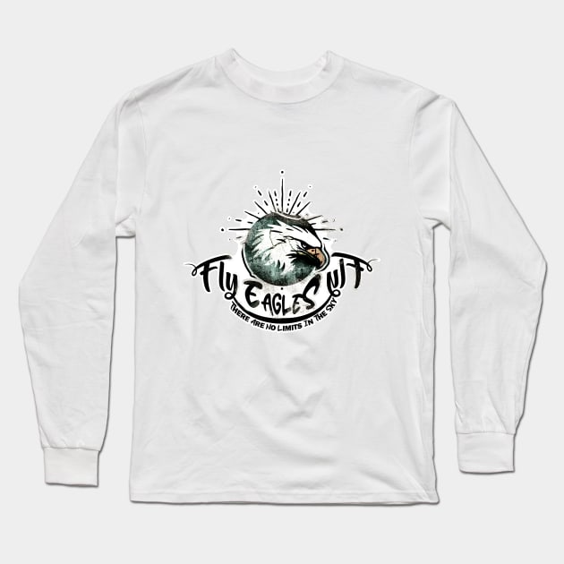 Fly High Eagles Fly Long Sleeve T-Shirt by Deep Box